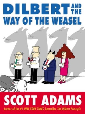Dilbert:The Way of the Weasel by Adams, Scott 0752265032 FREE Shipping