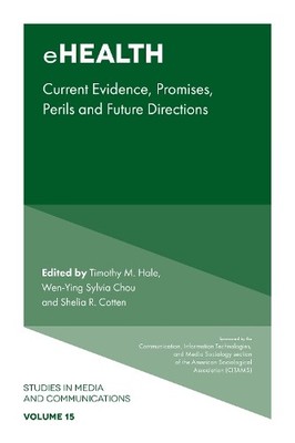 Timothy M. Hale eHealth (Hardback) Studies in Media and Communications