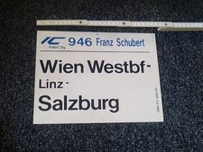 Zuglaufschild ÖBB-FV 946 Franz Schubert Wien Westbf. Linz Salzburg