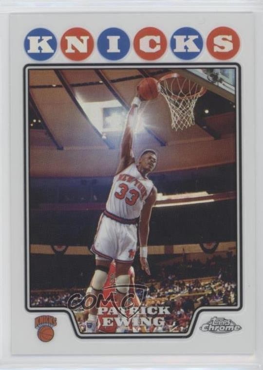 2008-09 Topps Chrome Refractor Patrick Ewing #179 HOF 0u4