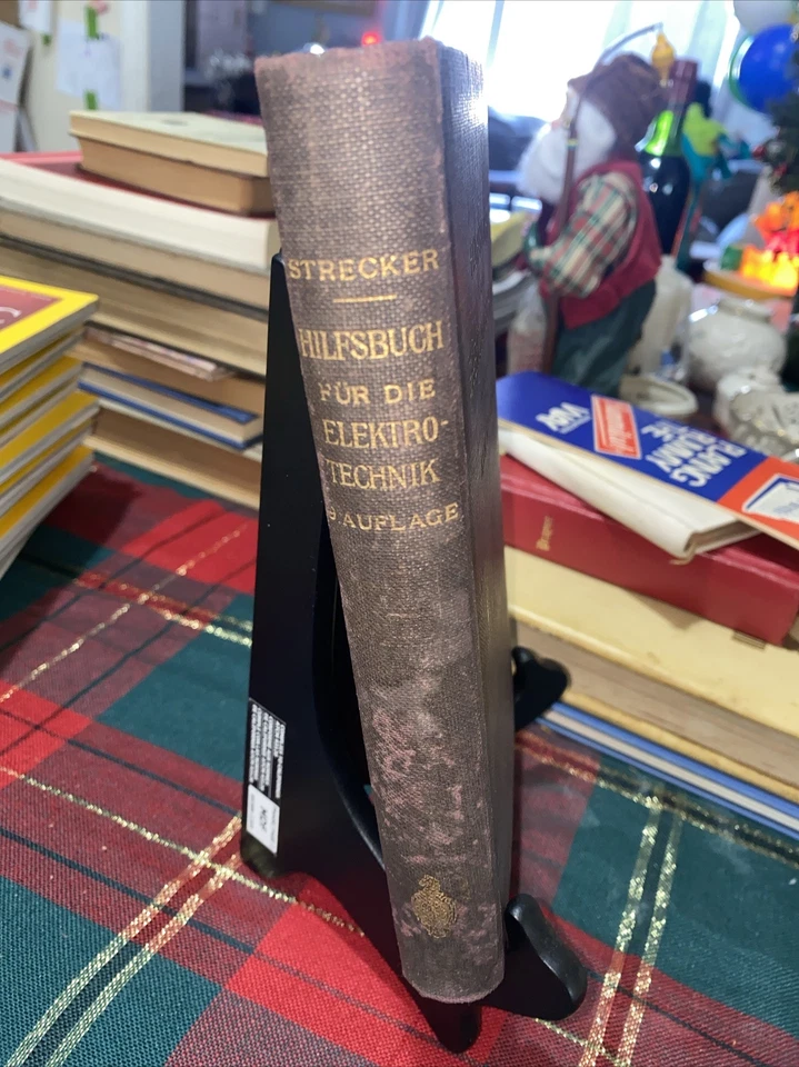 Hilfsbuch fur die Elektrotechnik Herausgegeben Von VTG 1921 Karl Strecker - Image 2 of 4