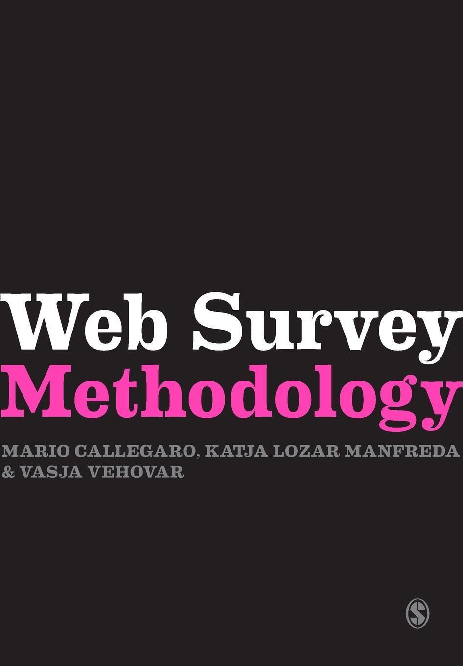 Thumbnail - Web Survey Methodology | Vasja Vehovar | Taschenbuch | Paperback |