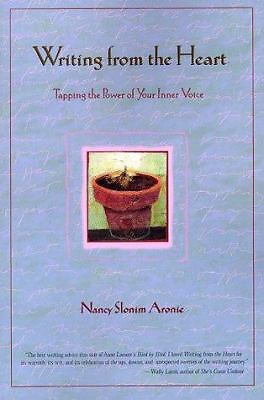 Writing from the Heart by Aronie, Nancy Slonim