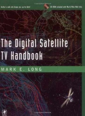Digital Satellite TV Handbook - Paperback, by Long Specialist on - Acceptable