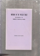 Thomas Allen Glenn / Merion In The Welsh Tract with Sketches of the Townships