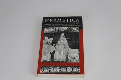 Hermetica by Brian P. Copenhaver Cambridge UP 1992 (2000 Later Printing) PB