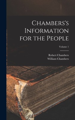Chambers - 's Information for the People  Volume 1 - New hardback or c - X555z