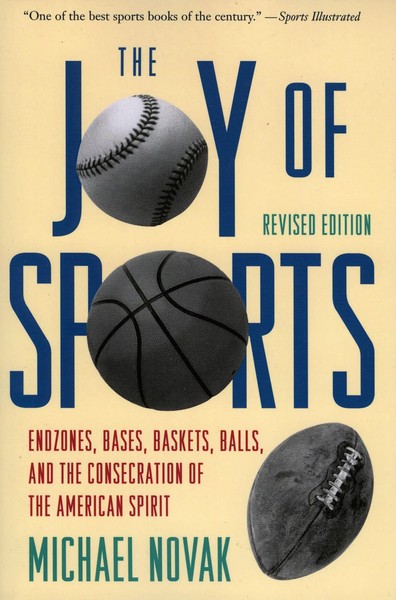 Michael Novak | Joy Of Sports, Revised | Taschenbuch | Englisch (1993)-image