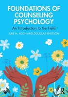 Foundations Of Counseling Psychology | An Introduction To The Field | Englisch