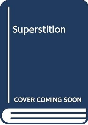Superstition, Planer, F.E., Good Book