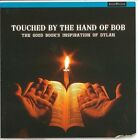 Touched by the Hand of Bob by Various Artists (CD, Jun-2011, Righteous)