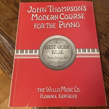 John Thompson's Modern Course for the Piano - First Grade (Book Only) First Grad