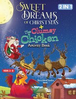 Fairyland Books | Sweet Dreams Of Christmas/The Clumsy Chicken Activity Book,...