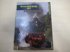 A  Stars der Schiene Die Br Baureihe 41  Die Universalllokomotive Einheitslok