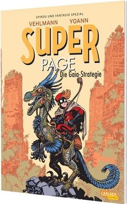 Spirou und Fantasio Spezial 45: Der Superpage 3 | Die Gaia-Strategie | Vehlmann