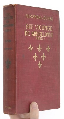 RARE Alexandre Dumas Vicomte De Bragelonne Part 1 1904 Methuen Alfred Allinson