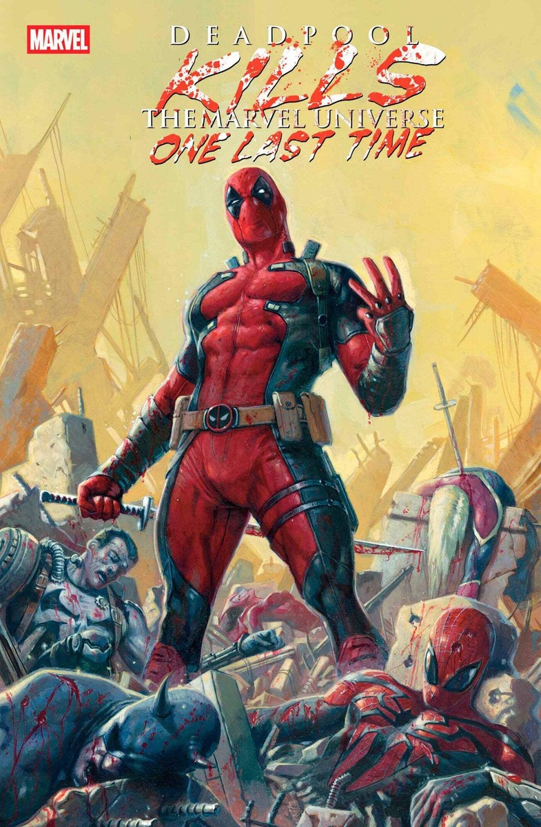 Deadpool Kills The Marvel Universe One Last Time #1 Main Cover (04