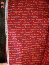 NOS Vintage Raggedy Ann Andy fabric Springs/ Allover Words BTHY
