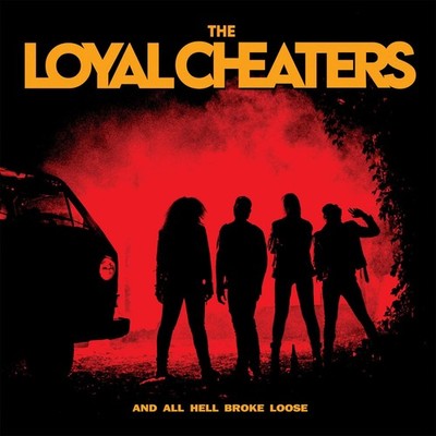 Loyal Cheaters And All Hell Broke Loose (white) (Vinyl)