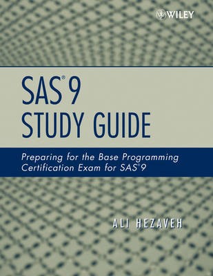 SAS 9 Study Guide, A Hezaveh,  Paperback