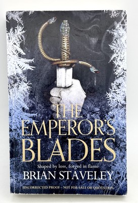 The Emperor s Blades, Brian Staveley ARC UNCORRECTED PROOF ADVANCE COPY