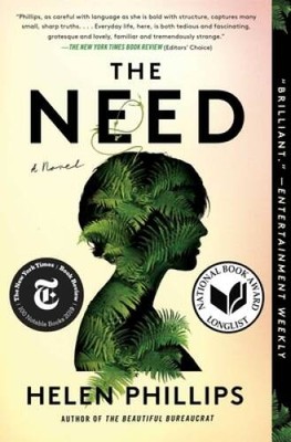 The Need - Paperback By Phillips, Helen - VERY GOOD