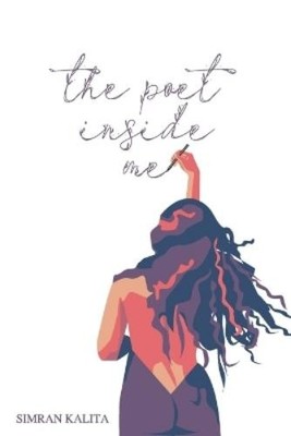 Simran Kalita The Poet Inside Me (Paperback) (UK IMPORT)