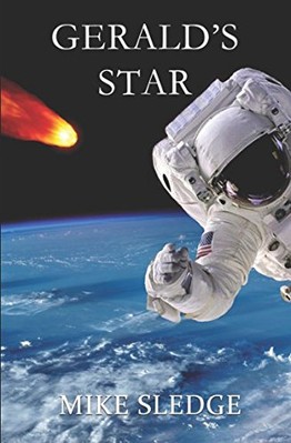 GERALD'S STAR By Mike Sledge **BRAND NEW**