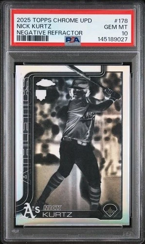 2025 Topps Chrome Nick Kurtz PSA 10