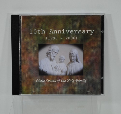 Little Sisters of the Holy Family 10th Anniversary CD Chorus Choir Religious - Imagen 1 de 4
