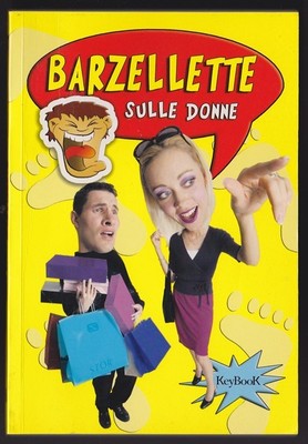 Barzellette Sulle Donne Libro Per Rinfrescarsi Sorridendo Durante Le Vacanze Ebay