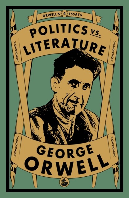 Politics vs. Literature by George Orwell (Paperback Book) - Image 9