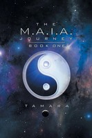 THE M.A.I.A. Journey Tamara Taschenbuch Kartoniert / Broschiert Englisch 2014
