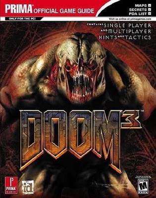 Doom 3: Prima Offcial Game Guide, Stratton, Brian M.