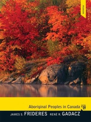Aboriginal Peoples in Canada James S. Frideres