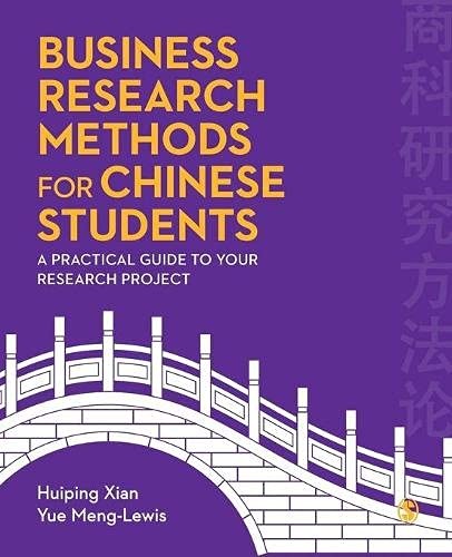 Business Research Methods for Chinese Students:. xian, Meng-Lewis<|