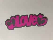 Love Scrapbook Title Handmade Paper Pieced Die Cut Any Occasion