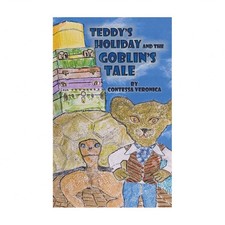 Teddy's Holiday and the Goblin's Tale