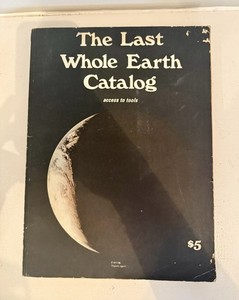 The Last Whole Earth Catalog | eBay