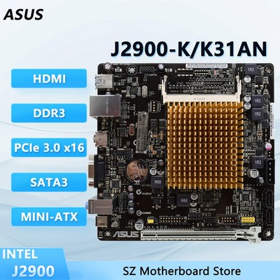 ASUS J2900-K/K31AN J2900 Motherboard Onboard CPU PCIE 2.0 SATA 3.0Gb/s Mini-ITX