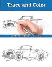 Trace And Color: Classic British Cars: Adult Activity Book