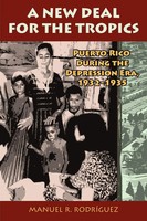 Manuel R. Rodriguez | A New Deal In Puerto Rico | Taschenbuch | Englisch (2010)