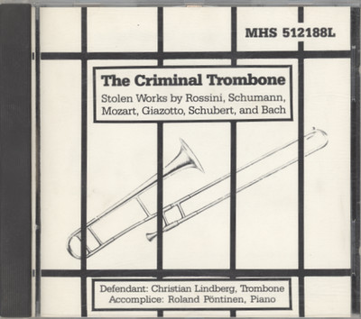 The Criminal Trombone - Christian Lindberg / Roland Pontinen - Audio CD