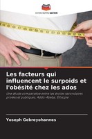 Yoseph Gebreyohannes | Les Facteurs Qui Influencent Le Surpoids Et L'obéSité...