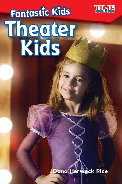 Fantastic Kids | Theater Kids : Theater Kids | Dona Herweck Rice | Taschenbuch-image