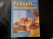 Fräsen für Modellbauer Band 2 von Jürgen E...