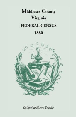 Federal Census 1880 Middles** County, Virginia                                 