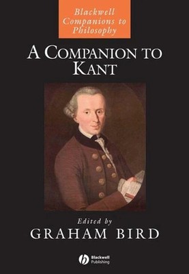 A Companion to Kant (Blackwell Companions to Philosophy) Buch Wiley-Blackwell