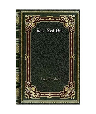 The Red One, Jack London