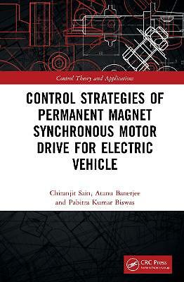 Optimized Control Strategies for PMSM Drives in Electric Vehicles